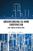 Understanding EU-NATO Cooperation