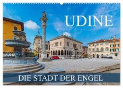 Udine - die Stadt der Engel (Wandkalender 2024 DIN A2 quer), CALVENDO Monatskalender