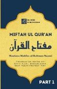 Miftah ul Quran (Part 1)
