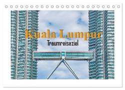 Kuala Lumpur - Traumreiseziel (Tischkalender 2024 DIN A5 quer), CALVENDO Monatskalender