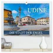 Udine - die Stadt der Engel (hochwertiger Premium Wandkalender 2024 DIN A2 quer), Kunstdruck in Hochglanz