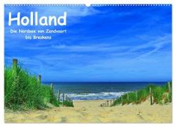 Holland - Die Nordsee von Zandvoort bis Breskens (Wandkalender 2024 DIN A2 quer), CALVENDO Monatskalender