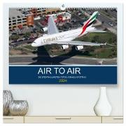 AIR TO AIR (hochwertiger Premium Wandkalender 2024 DIN A2 quer), Kunstdruck in Hochglanz