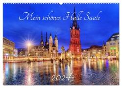 Mein schönes Halle Saale 2024 (Wandkalender 2024 DIN A2 quer), CALVENDO Monatskalender