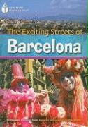 The Exciting Streets of Barcelona: Footprint Reading Library 7