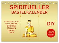 Spiritueller Bastelkalender (Tischkalender 2024 DIN A5 quer), CALVENDO Monatskalender