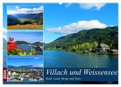 Villach und Weissensee - Stadt, Land, Berge und Seen (Wandkalender 2024 DIN A2 quer), CALVENDO Monatskalender