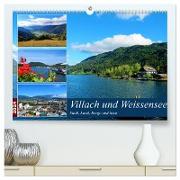 Villach und Weissensee - Stadt, Land, Berge und Seen (hochwertiger Premium Wandkalender 2024 DIN A2 quer), Kunstdruck in Hochglanz