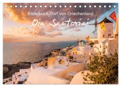 Oia Santorini - Bilderbuch-Dorf von Griechenland (Tischkalender 2024 DIN A5 quer), CALVENDO Monatskalender
