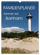 Familienplaner - Sommer auf Bornholm (Wandkalender 2024 DIN A3 hoch), CALVENDO Monatskalender