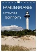 Familienplaner - Sommer auf Bornholm (Wandkalender 2024 DIN A4 hoch), CALVENDO Monatskalender