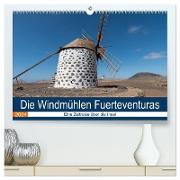 Die Windmühlen Fuerteventuras (hochwertiger Premium Wandkalender 2024 DIN A2 quer), Kunstdruck in Hochglanz