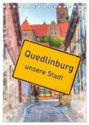 Quedlinburg - unsere Stadt (Tischkalender 2024 DIN A5 hoch), CALVENDO Monatskalender