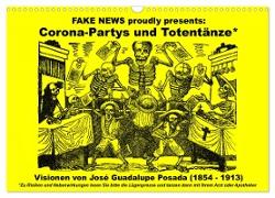 Corona-Partys und Totentänze (Wandkalender 2024 DIN A3 quer), CALVENDO Monatskalender