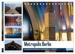 Metropolis Berlin - expressionistische Architektur in Berlin (Tischkalender 2024 DIN A5 quer), CALVENDO Monatskalender