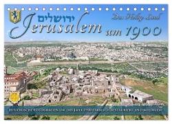 Jerusalem um 1900 - Fotos neu restauriert und koloriert (Tischkalender 2024 DIN A5 quer), CALVENDO Monatskalender