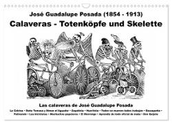 Calaveras - Totenköpfe und Skelette (Wandkalender 2024 DIN A3 quer), CALVENDO Monatskalender