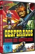 Desperados-Rache der Gesetzlosen