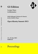 GI Edition Proceedings Band 335 "Open Identity Summit 2023"