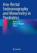 Ano-Rectal Endosonography and Manometry in Paediatrics