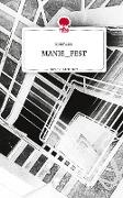 MANIE_FEST. Life is a Story - story.one