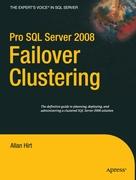 Pro SQL Server 2008 Failover Clustering