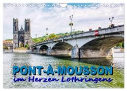 Pont-à-Mousson - im Herzen Lothringens (Wandkalender 2024 DIN A4 quer), CALVENDO Monatskalender