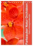 Farbzauber Natur Orchideen - Geburtstagskalender (Tischkalender 2024 DIN A5 hoch), CALVENDO Monatskalender