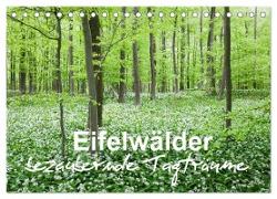 Eifelwälder - bezaubernde Tagträume (Tischkalender 2024 DIN A5 quer), CALVENDO Monatskalender