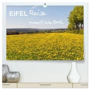 Eifel Reise - romantische Orte (hochwertiger Premium Wandkalender 2024 DIN A2 quer), Kunstdruck in Hochglanz