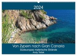 Von Zypern nach Gran Canaria (Wandkalender 2024 DIN A2 quer), CALVENDO Monatskalender