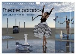 Theater paradox (Wandkalender 2024 DIN A4 quer), CALVENDO Monatskalender