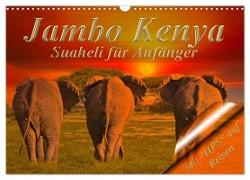 Jambo Kenya (Wandkalender 2024 DIN A3 quer), CALVENDO Monatskalender