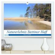 Naturerlebnis Stettiner Haff (hochwertiger Premium Wandkalender 2024 DIN A2 quer), Kunstdruck in Hochglanz
