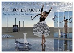 Theater paradox (Tischkalender 2024 DIN A5 quer), CALVENDO Monatskalender