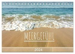 Meergefühl 2024 (Tischkalender 2024 DIN A5 quer), CALVENDO Monatskalender