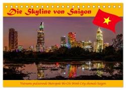 Die Skyline von Saigon (Tischkalender 2024 DIN A5 quer), CALVENDO Monatskalender