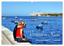 Verliebt in Kuba - Begegnungen in Havanna (Wandkalender 2024 DIN A2 quer), CALVENDO Monatskalender