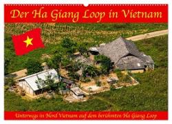 Der Ha Giang Loop in Vietnam (Wandkalender 2024 DIN A2 quer), CALVENDO Monatskalender