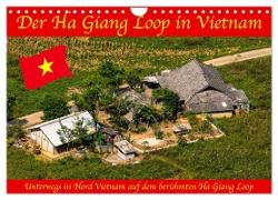 Der Ha Giang Loop in Vietnam (Wandkalender 2024 DIN A4 quer), CALVENDO Monatskalender