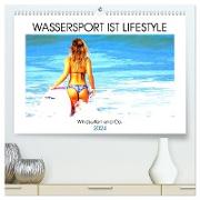 Wassersport ist Lifestyle. Windsurfen und Co. (hochwertiger Premium Wandkalender 2024 DIN A2 quer), Kunstdruck in Hochglanz