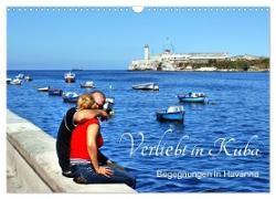 Verliebt in Kuba - Begegnungen in Havanna (Wandkalender 2024 DIN A3 quer), CALVENDO Monatskalender