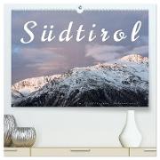 Südtirol - Im Stilfserjoch Nationalpark (hochwertiger Premium Wandkalender 2024 DIN A2 quer), Kunstdruck in Hochglanz