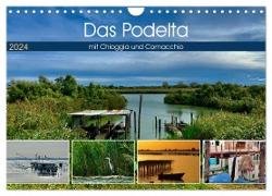 Das Podelta mit Chioggia und Comacchio (Wandkalender 2024 DIN A4 quer), CALVENDO Monatskalender