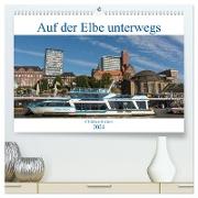 Auf der Elbe unterwegs (hochwertiger Premium Wandkalender 2024 DIN A2 quer), Kunstdruck in Hochglanz