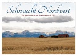 Sehnsucht Nordwest - Ein Streifzug durch fünf Bundesstaaten der USA (Wandkalender 2024 DIN A2 quer), CALVENDO Monatskalender