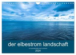 der elbestrom landschaft (Wandkalender 2024 DIN A4 quer), CALVENDO Monatskalender