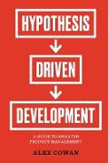 Hypothesis-Driven Development