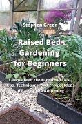 Raised Bed Gardening for Beginners