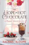 The Hope in Hot Chocolate